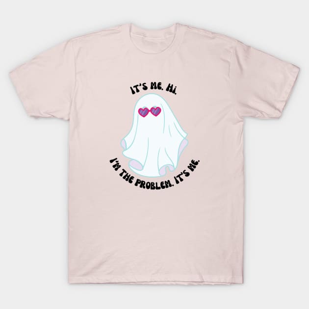 I'm The Problem T-Shirt by DaisyJamesGA
